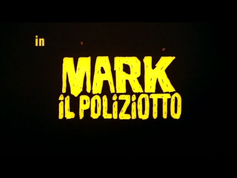 Mark il poliziotto (1975) - Open Credits