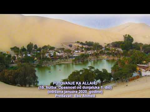 Putovanje ka Allahu 15. hutba - Ebu Ahmed