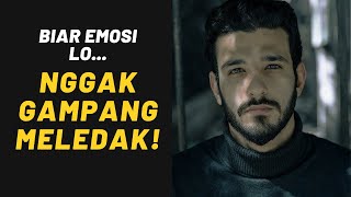 Download lagu Teknik biar EMOSI Lo NGGAK GAMPANG MELEDAK! mp3