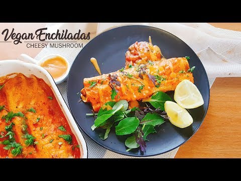 Vegan Mushroom Enchiladas l Vegan mushroom recipes l Easy Vegan Dinner Meals