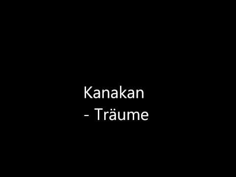 Kanakan - Träume ( JuKa ) 2011