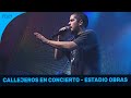 Callejeros en Concierto - Estadio Obras