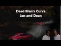 Dead Man's Curve Jan and Dean with lyrics