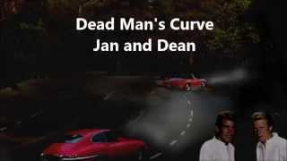 Dead Man&#39;s Curve Jan and Dean with lyrics