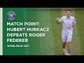 Match Point Moment | Hubert Hurkacz Defeats Roger Federer | Wimbledon 2021