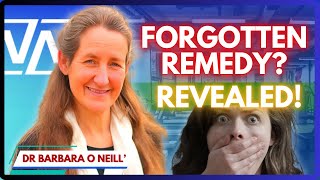 The Forgotten Remedy for Strength & Vitality! l Dr. Barbara O Neill