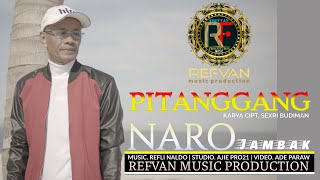 Download lagu PITANGGANG NARO JAMBAK LAGU MINANG 2023... mp3