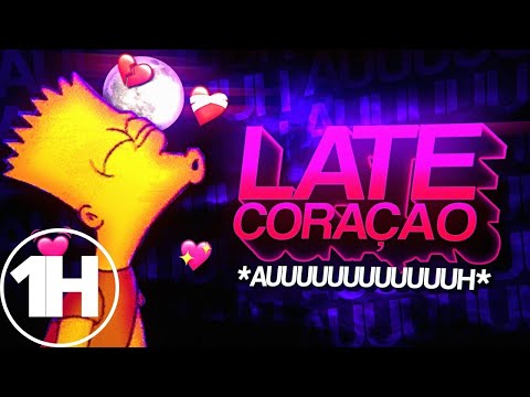 BEAT LATE CORAÇÃO - Auuuuu - Sofrência Embrazante (FUNK REMIX) by Sr. Nescau & Djay L Beats | 1 HORA