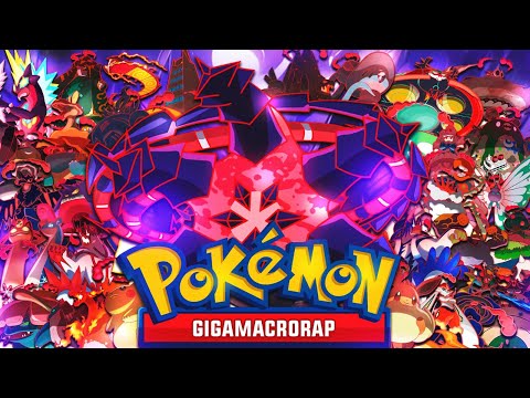 Pokémon Gigamax (MacroRap) || Gigantamax || Khai ft. 32 Artistas