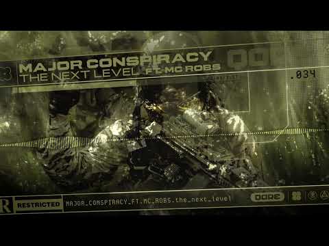 Major Conspiracy ft. MC Robs - The Next Level | Q-dance presents QORE