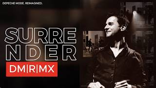 Depeche Mode - Surrender [2026 ALTERNATE BARE DM|R|MX]