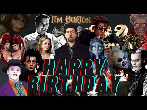 !Happy Birthday Tim Burton