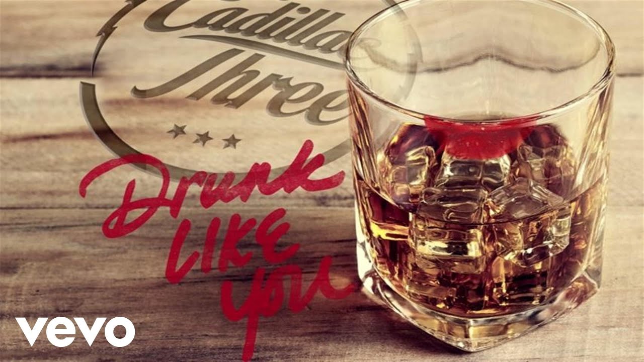 The Cadillac Three - Drunk Like You (Static Version) - YouTube