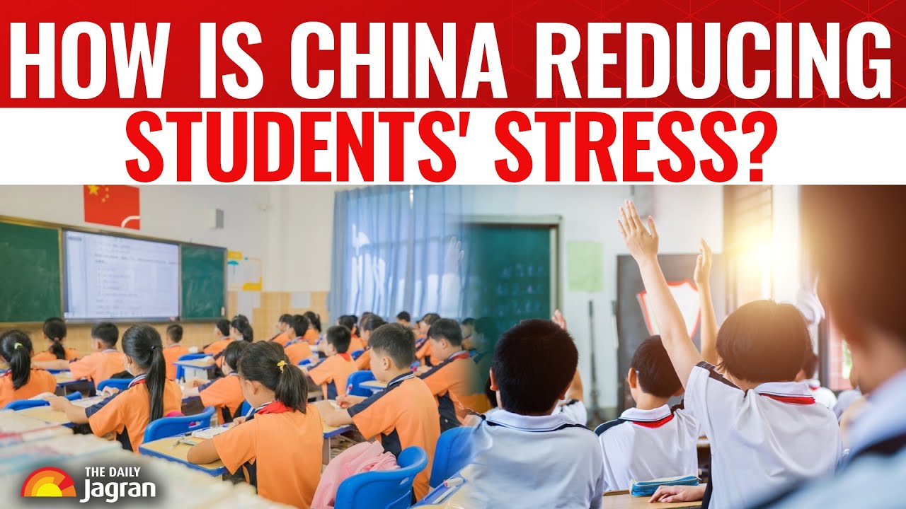China News | How Is China Reducing Students’ Stress, Improving Mental Health? Must Read!