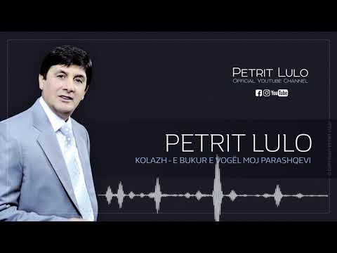 Petrit Lulo - E BUKUR MOJ PARASHQEVI (Official Video HD)
