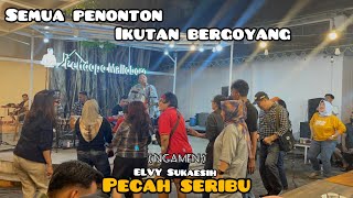 Download lagu PECAH SERIBU - ELVY SUKAESIH COVER BY IRWAN ( ngamen ) mp3