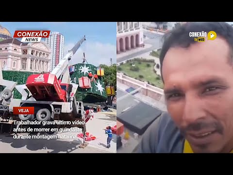 Vídeo: Trabalhador grava último vídeo antes de morrer em guindaste durante montagem natalina.