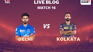 LIVE Cricket Scorecard - KKR vs Delhi Capitals | IPL 2020 - 16th Match | Kolkata Knight Riders VS DC