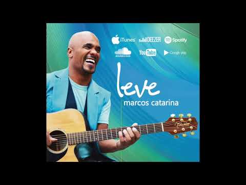 Pra Ser Levado Em Conta - Marcos Catarina