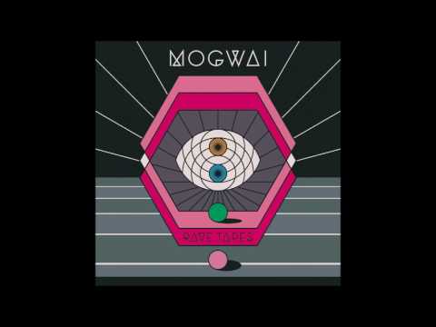 Mogwai - Deesh