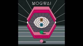 Mogwai - Deesh