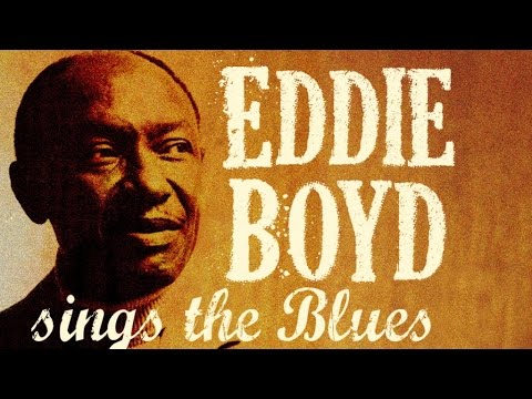Eddie Boyd - Eddie Boyd Sings The Blues