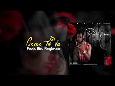 Como Te Va? 🤷🏻‍♂️-Niker Black Feat (Obx Regimen) Obx Prod