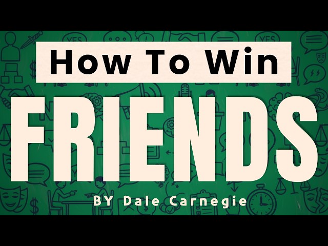 Vídeo relacionado con How to Win Friends and Influence People: The Life-Changing Bestseller to Improve Communication Skills, Build Confidence and Strengthen Relationships (Vermilion)