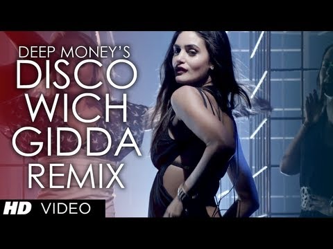 Disco Wich Gidda Tera Deep Money Feat. Ikka ★ Remix ★ Full Song | Latest Punjabi Song 2013