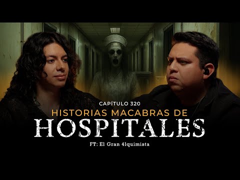 Historias Reales de Terror en Hospitales | La Santa Muerte y Apariciones Paranormales