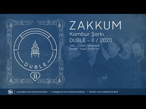 Kambur Şarkı - Zakkum