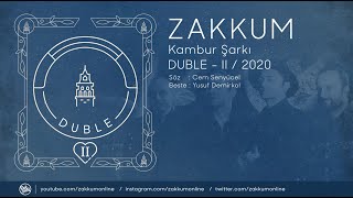 ZAKKUM // Kambur Şarkı (2020)