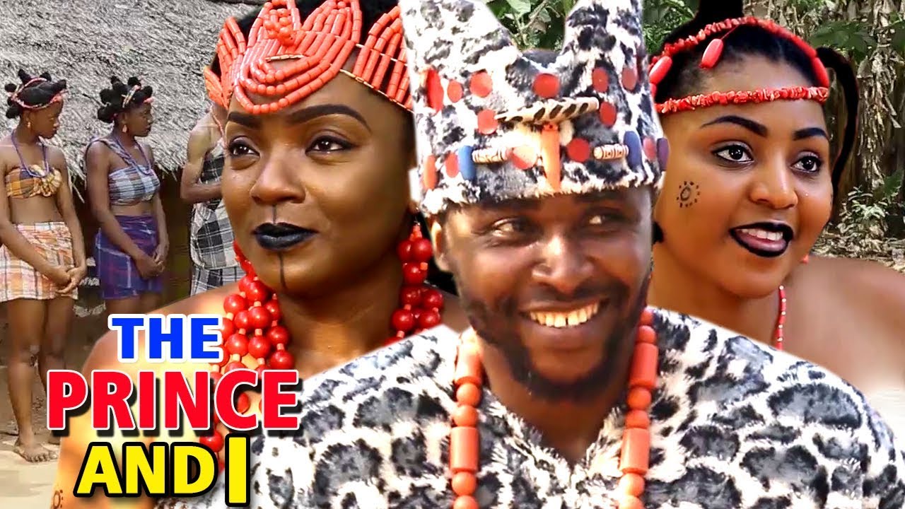 Nollywood Movie: The Prince and I (2019) (Part 4)