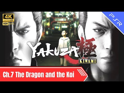 Yakuza Kiwami Gameplay Chapter 7 The Dragon and The Koi Full Game Walkthrough in 4K 60FPS HDR!