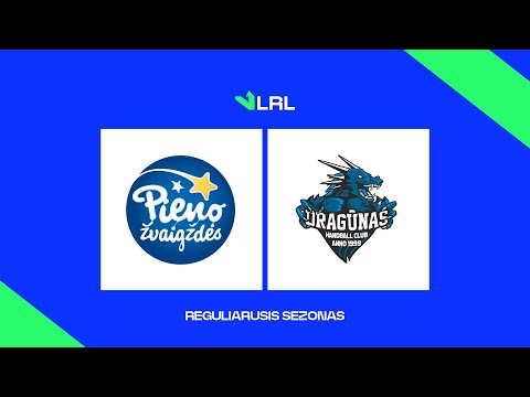 LRL. Pasvalio „Pieno žvaigždės“  - Klaipėdos „Dragūnas“