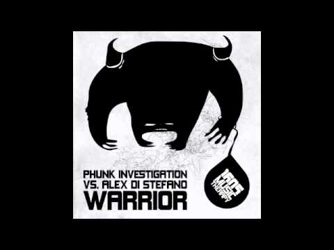 Phunk Investigation Vs Alex Di Stefano - Warrior (Gladiator Mix)