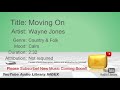 New Free Music 2018 Moving On Wayne Jones Country Folk Calm YouTube Audio Library BGM
