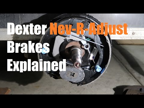 DEXTER NEV-R-ADJUST Trailer Brakes and How They Work