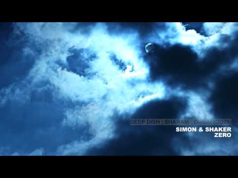 Deep Dish : Sharam | Simon & Shaker - Zero
