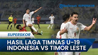 Hasil Laga Timnas U19 Indonesia Vs Timor Leste Piala AFF U19 2024 Skor Akhir 6-2