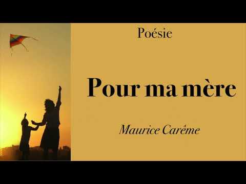 Poésie - Pour ma mère - Maurice CARÊME - French Poetry