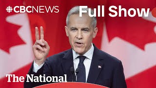 CBC News: The National | Carney becomes prime minister Friday