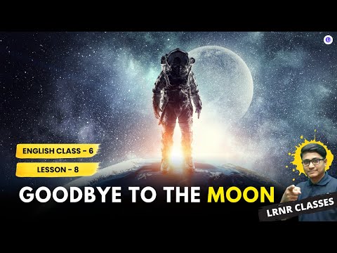 GOODBYE TO THE MOON
