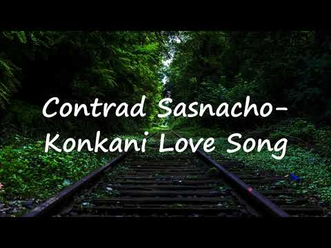 Contrad Sasnacho - Konkani Love Song(Lyrics)