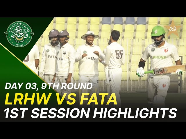 1st Session Highlights | Lahore White vs FATA Region | Day 3 | QeAT 2025-26 | M2P1K
