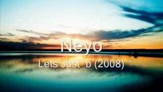 Neyo - Lets Just be