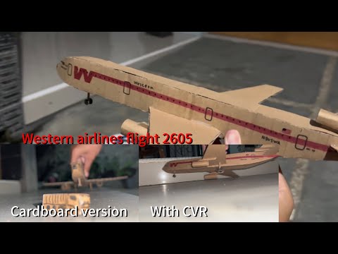 Western Airlines flight 2605 crash (cardboard version) and with CVR