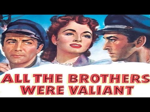 All The Brothers Were Valiant - Prelude