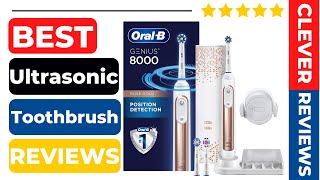 Best Ultrasonic Toothbrush In 2022 🍁 Best 5 Tested & Buying Guide