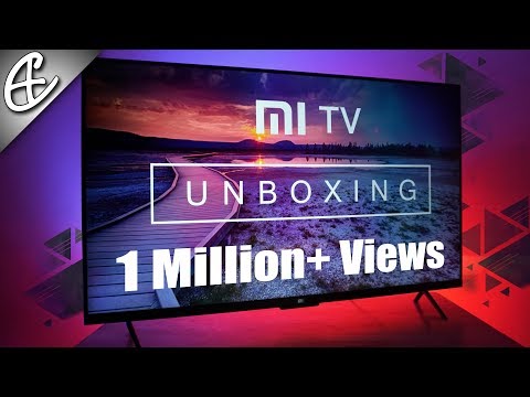 Xiaomi Mi TV 4 (55 inch 4K HDR TV) Unboxing & First Look!